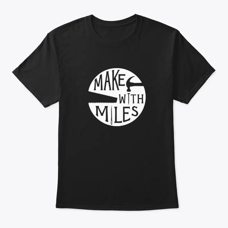 Make With Miles Tee